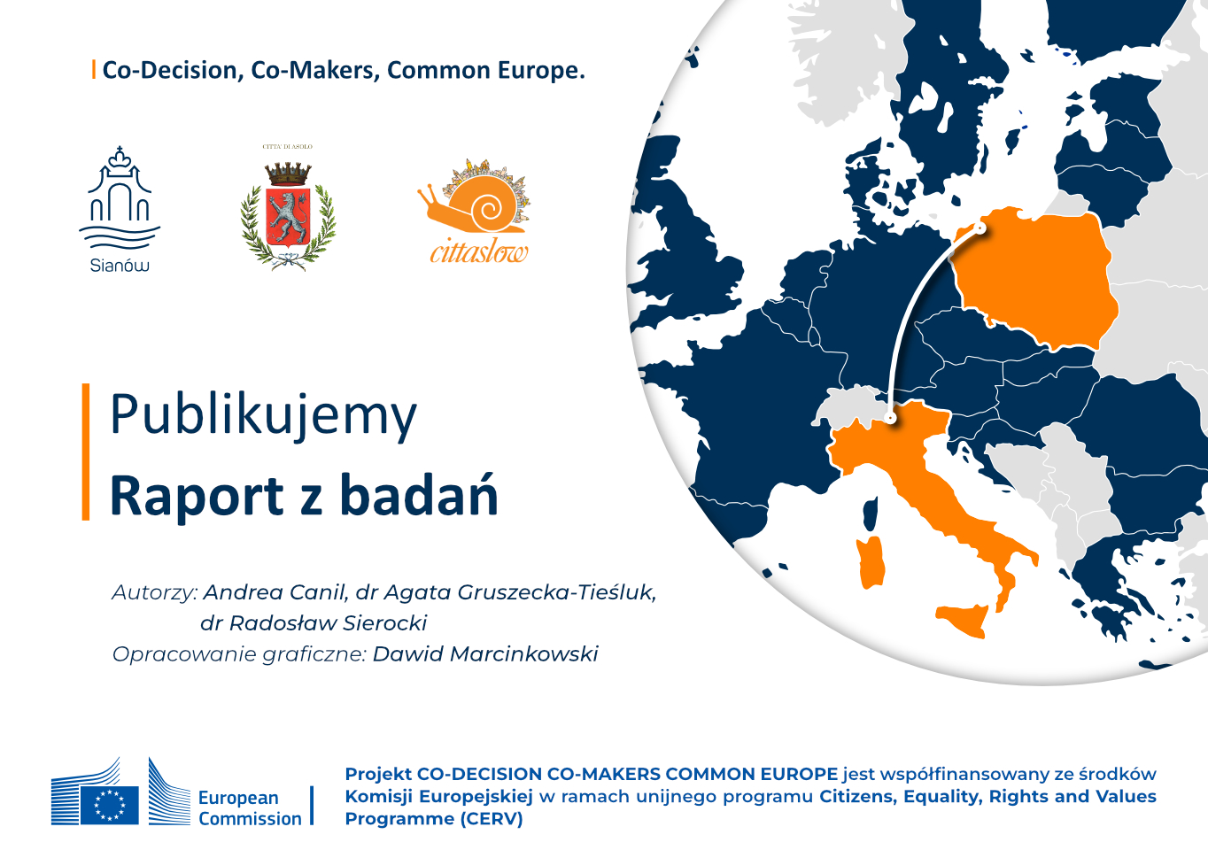 Raport na temat Cittaslow - "Co-Mekers Co-Decision Common Europe"